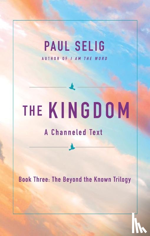Selig, Paul - The Kingdom