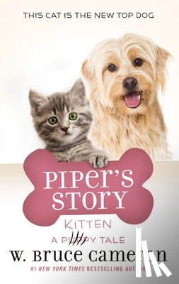 Cameron, W. Bruce - Piper's Story: A Puppy Tale