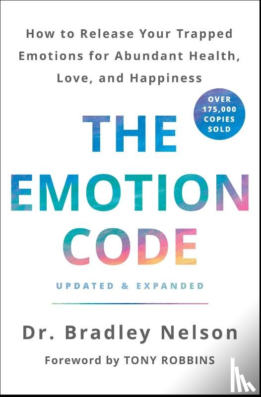 Nelson, Dr Bradley - The Emotion Code