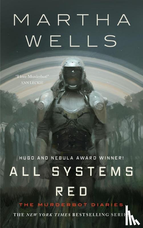 Martha Wells - All Systems Red