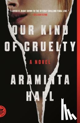 Hall, Araminta - Our Kind of Cruelty