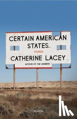 Lacey, Catherine - Certain American States