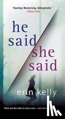 Kelly, Erin - He Said / She Said