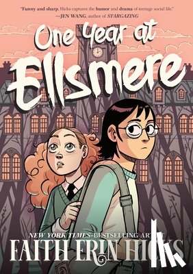 Hicks, Faith Erin - One Year at Ellsmere