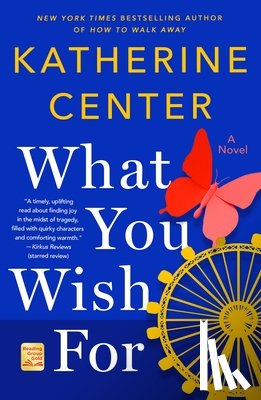 Center, Katherine - What You Wish For