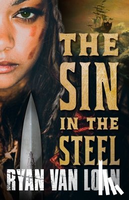 Loan, Ryan Van - The Sin in the Steel