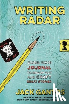 Gantos, Jack - Writing Radar