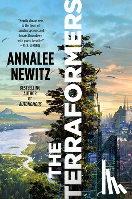 Newitz, Annalee - The Terraformers