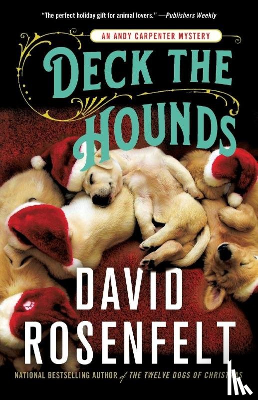 Rosenfelt, David - Deck the Hounds