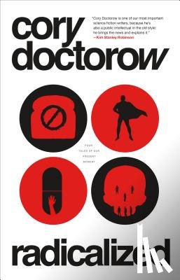 Doctorow, Cory - Radicalized