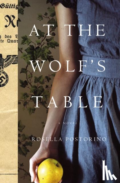 Postorino, Rosella - At the Wolf's Table