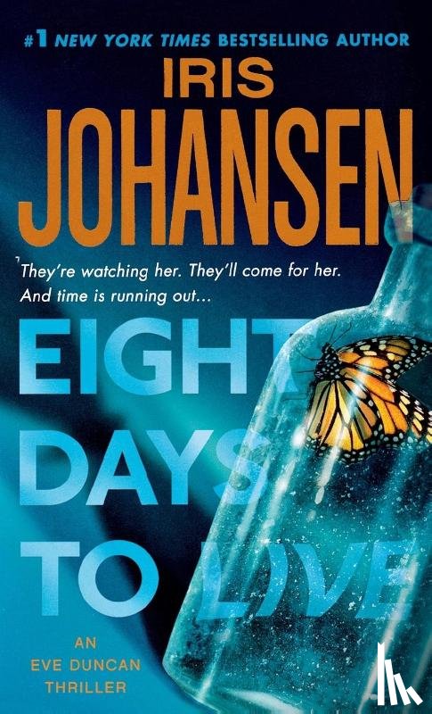 Johansen, Iris - Eight Days to Live