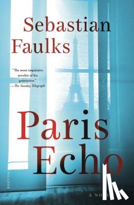 Faulks, Sebastian - Paris Echo