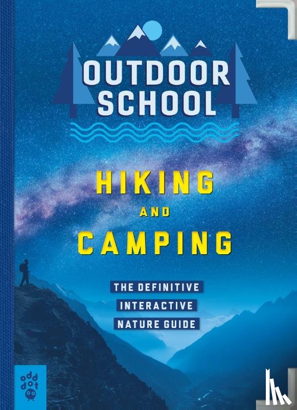 Davis, Jennifer Pharr, Blevins, Haley, Dot, Odd - Outdoor School: Hiking and Camping