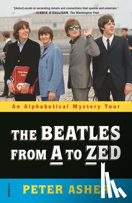 Asher, Peter - The Beatles from A to Zed