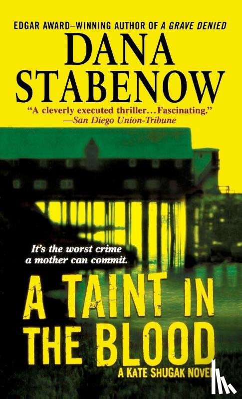 Stabenow, Dana - Taint in the Blood