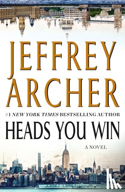 Archer, Jeffrey - Heads You Win