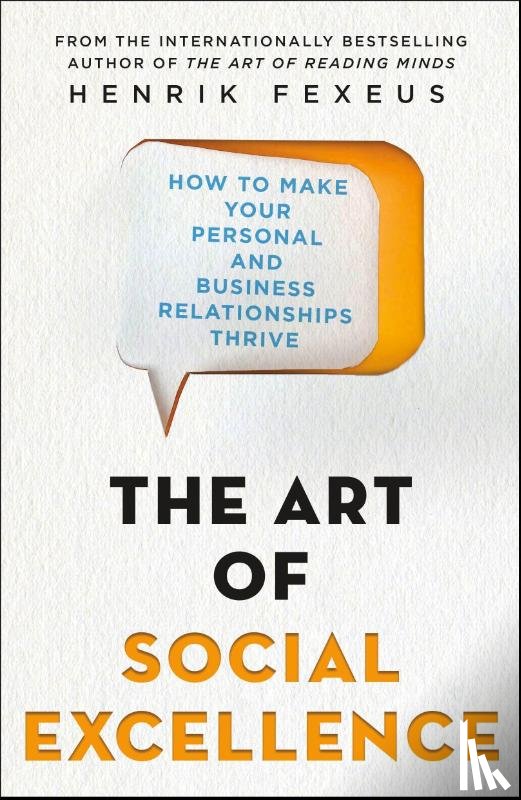 Fexeus, Henrik - The Art of Social Excellence