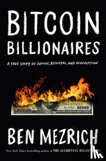 Mezrich, Ben - Bitcoin Billionaires