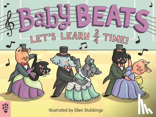 Stubbings, Ellen - Baby Beats: Let's Learn 3/4 Time!