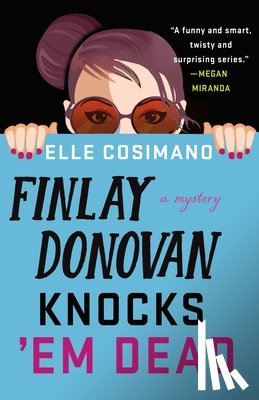 Cosimano, Elle - Finlay Donovan Knocks 'em Dead