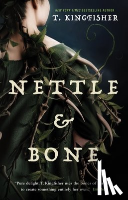 Kingfisher, T. - Nettle & Bone