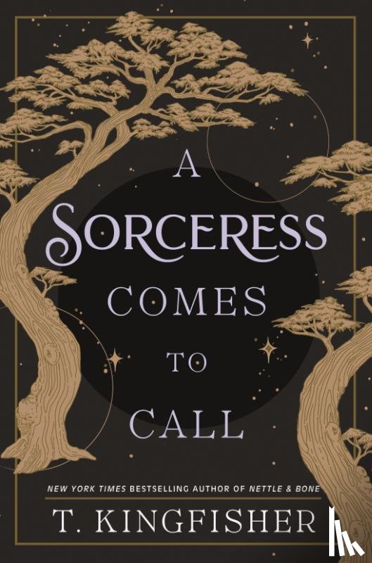 Kingfisher, T. - A Sorceress Comes to Call