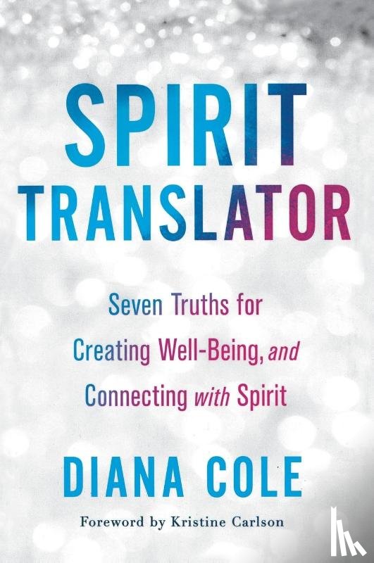 Cole, Diana - Spirit Translator