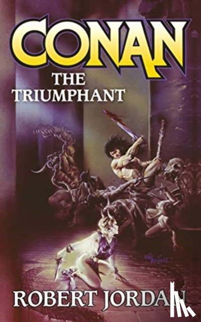 Jordan, Robert - Conan the Triumphant