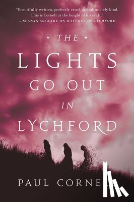 Cornell, Paul - The Lights Go Out in Lychford