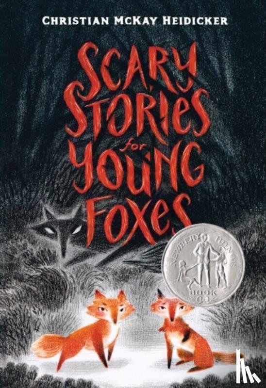 Heidicker, Christian McKay - Scary Stories for Young Foxes