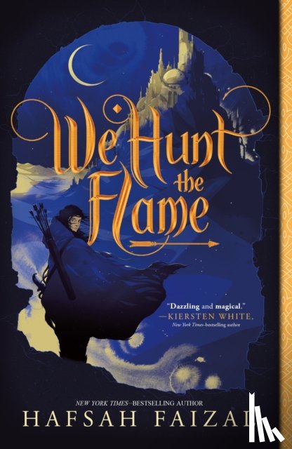 Faizal, Hafsah - We Hunt the Flame