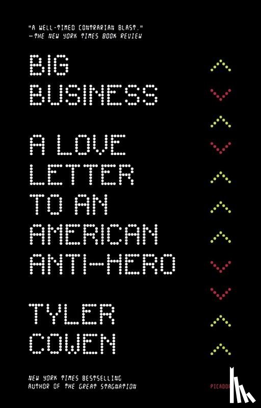 Cowen, Tyler - The Big Business