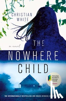 White, Christian - The Nowhere Child