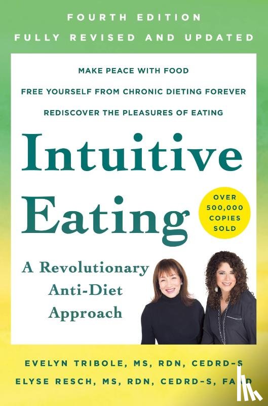 Tribole, Evelyn, Resch, Elyse - Intuitive Eating, 4th Edition