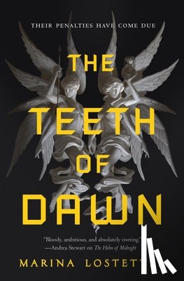 Lostetter, Marina - Lostetter, M: Teeth of Dawn