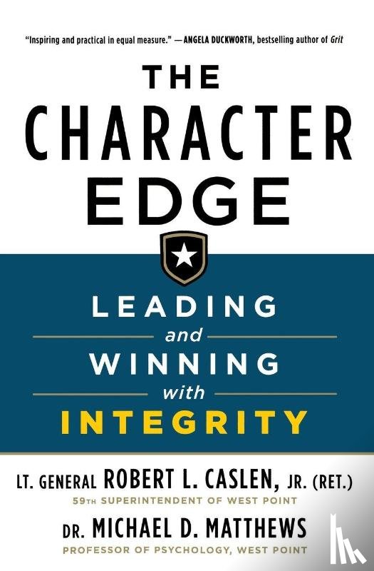 Robert L. Caslen, Jr., Matthews, Michael D. - The Character Edge