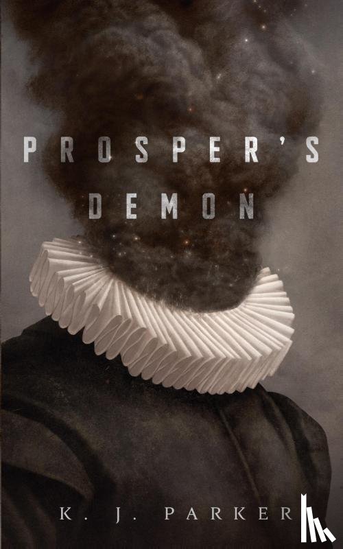 Parker, K. J. - Prosper's Demon