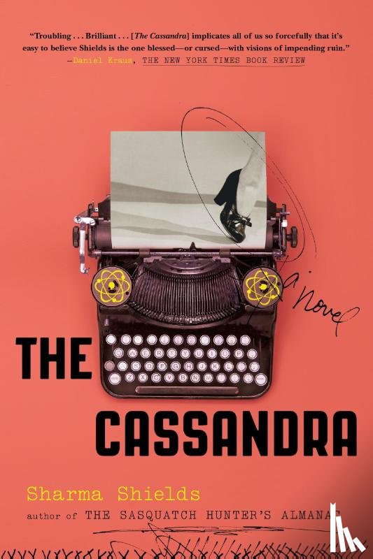 Shields, Sharma - The Cassandra
