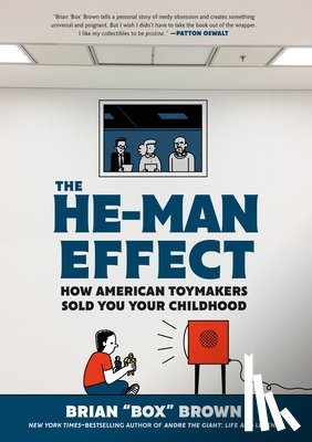 Brown, Brian "Box" - The He-Man Effect