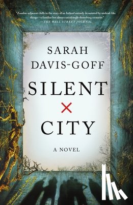 Davis-Goff, Sarah - Silent City