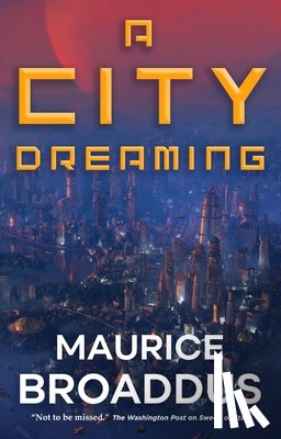 Broaddus, Maurice - A City Dreaming