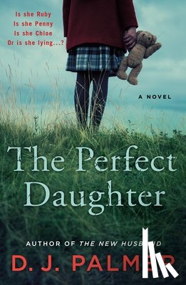 Palmer, D.J. - The Perfect Daughter