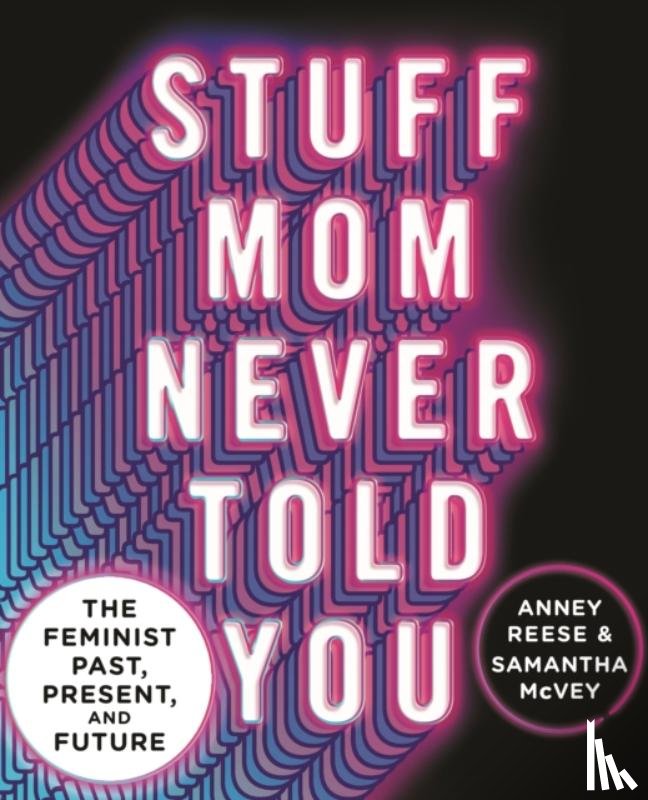 Reese, Anney, McVey, Samantha - Stuff Mom Never Told You