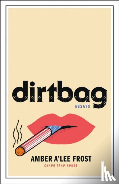 Frost, Amber A'lee - Dirtbag