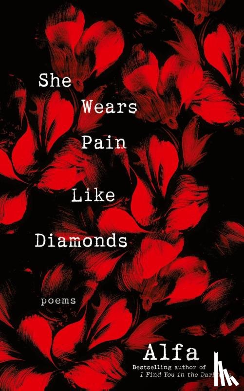 Alfa - She Wears Pain Like Diamonds
