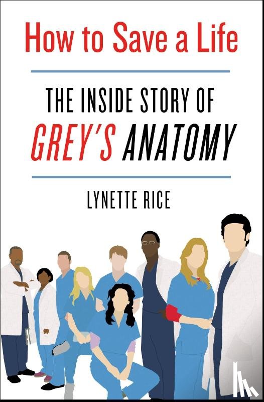 Rice, Lynette - How to Save a Life