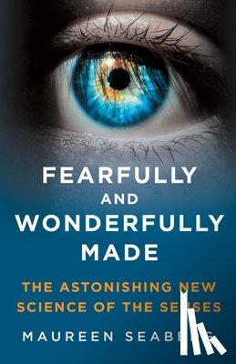 Seaberg, Maureen - Fearfully and Wonderfully Made