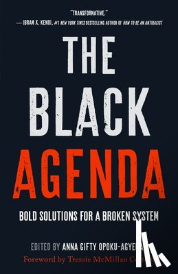 Opoku-Agyeman, Anna Gifty - The Black Agenda