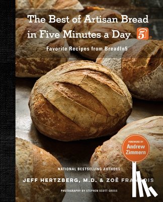Jeff Hertzberg, M.D., Francois, Zoe - The Best of Artisan Bread in Five Minutes a Day
